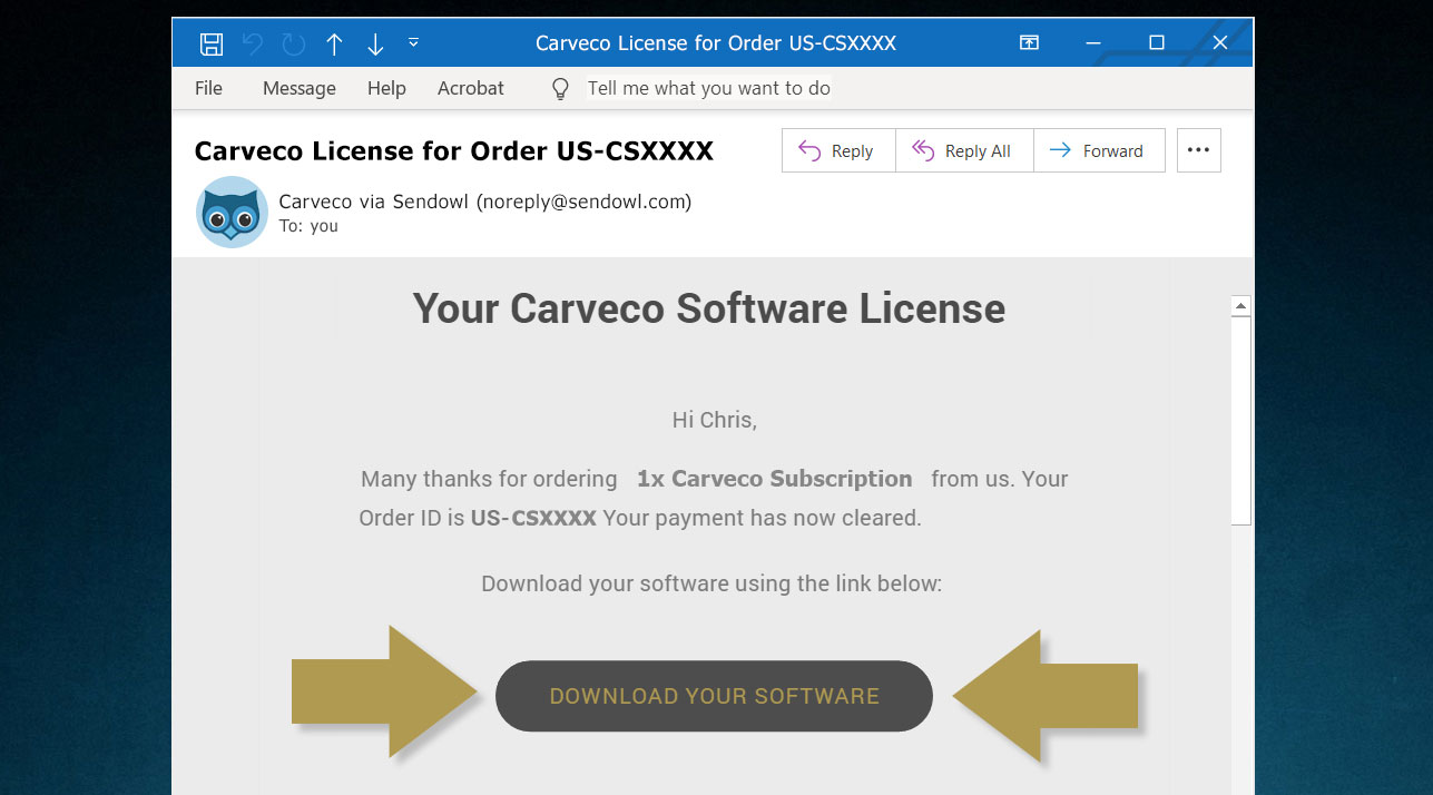 An example of your Carveco license email An example of an email to download your software